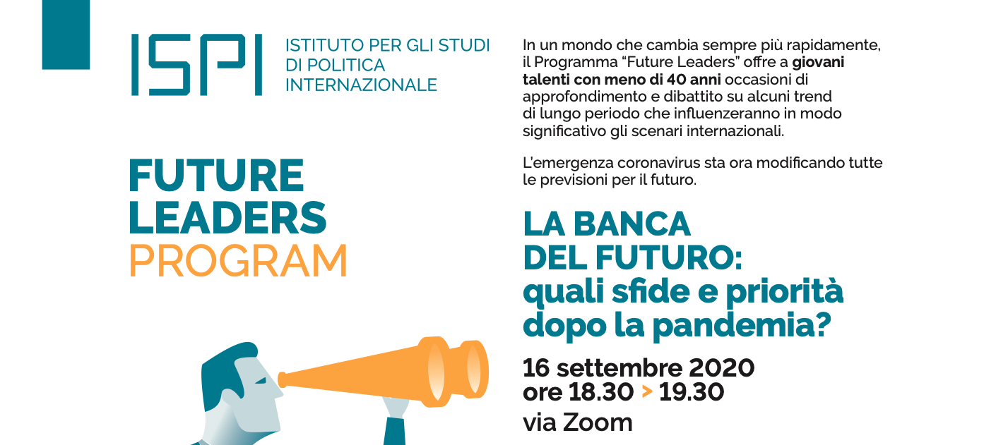 La banca del futuro: quali sfide e priorità dopo la pandemia?